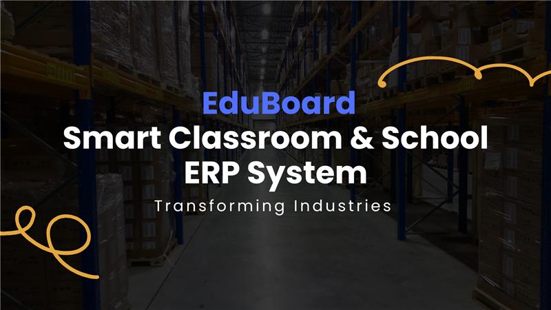 EduBoard – Smart Classroom & School ERP System