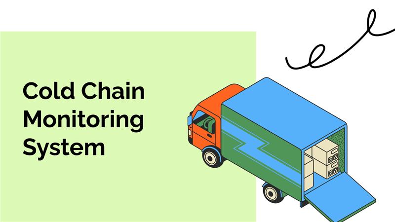 Cold Chain Monitoring System